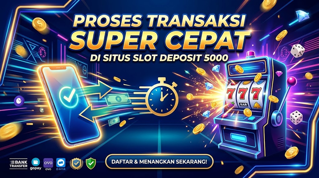 slot deposit 5000